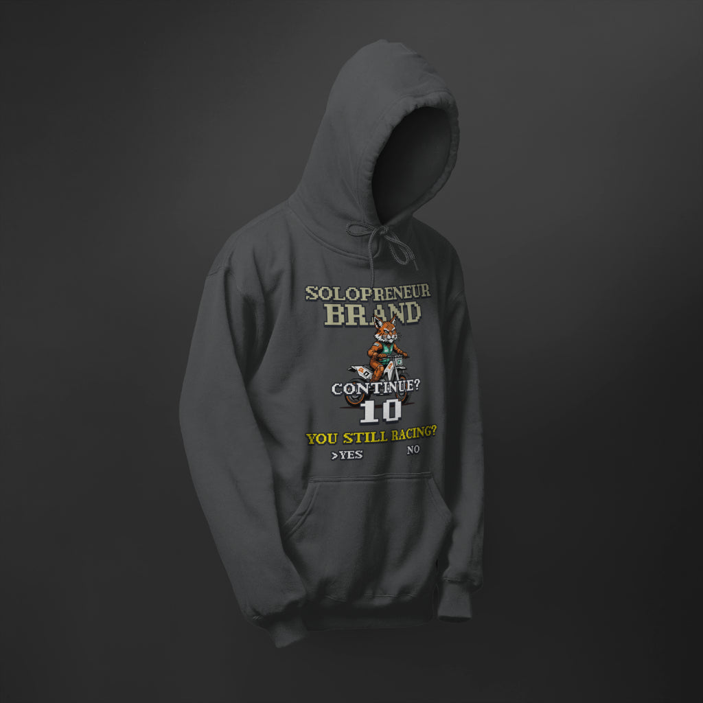 You Still Racing Unisex Hoodie