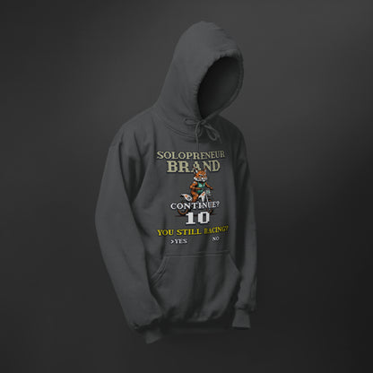 You Still Racing Unisex Hoodie