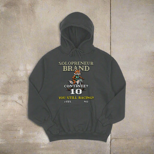 You Still Racing Unisex Hoodie